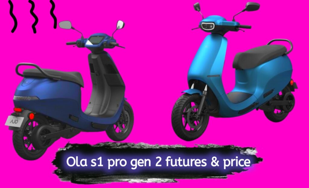 ola s1 pro gen2 new futures & price 2024