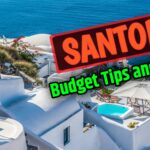 How to Visit Santorini on a Budget Tips and Timing