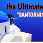 Santorini Blue The Ultimate Guide to Experiencing the Aegean Gem