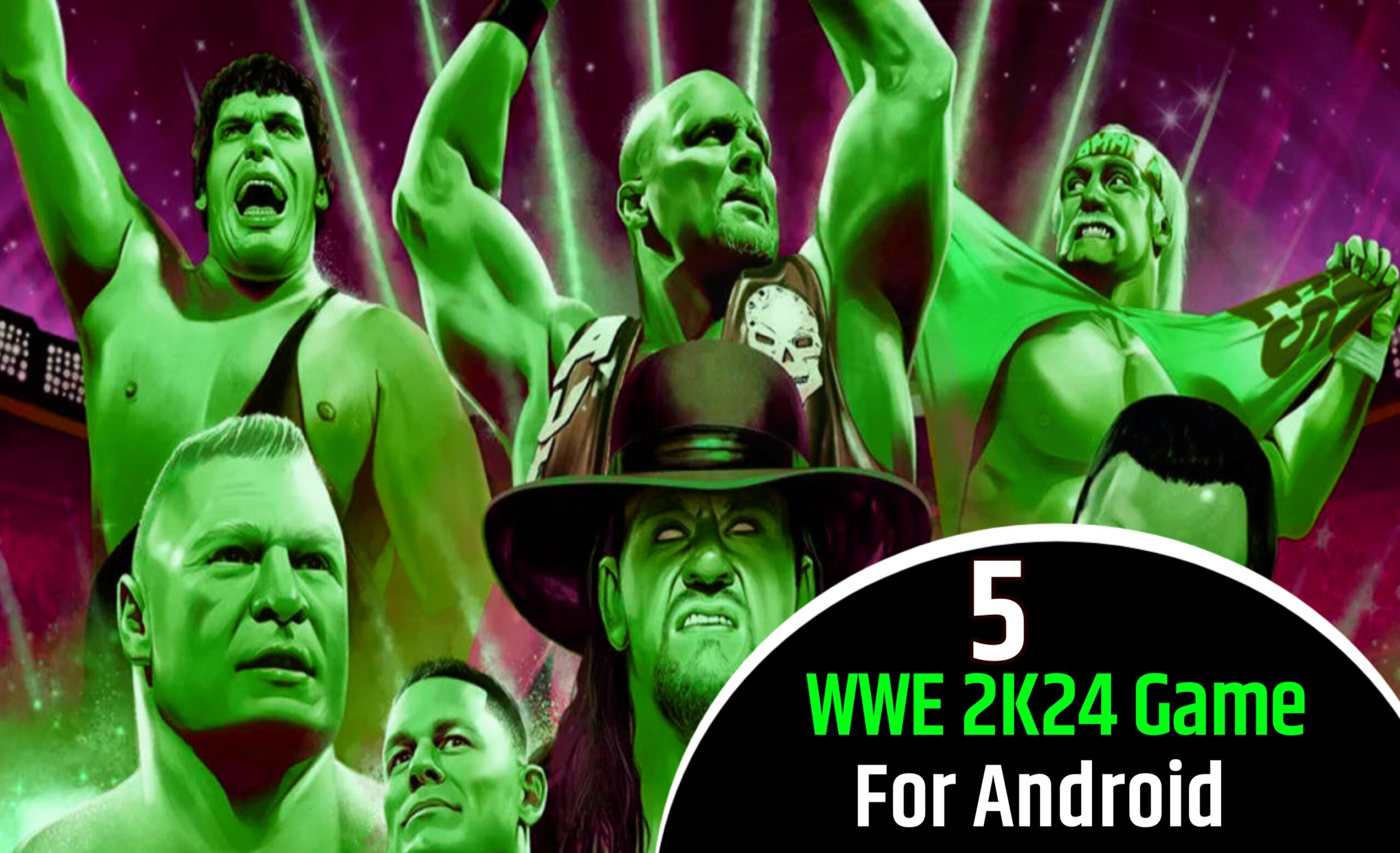 Top 6 WWE 2K24 Games for Android