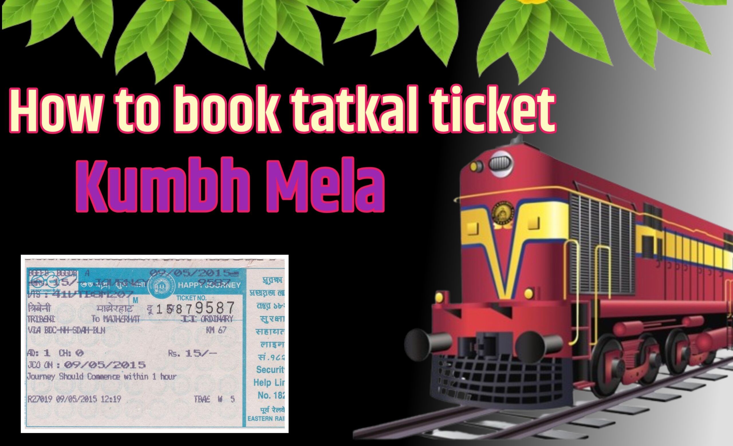 How to book Tatkal tickets for Kumbh Mela in just 2 minutes