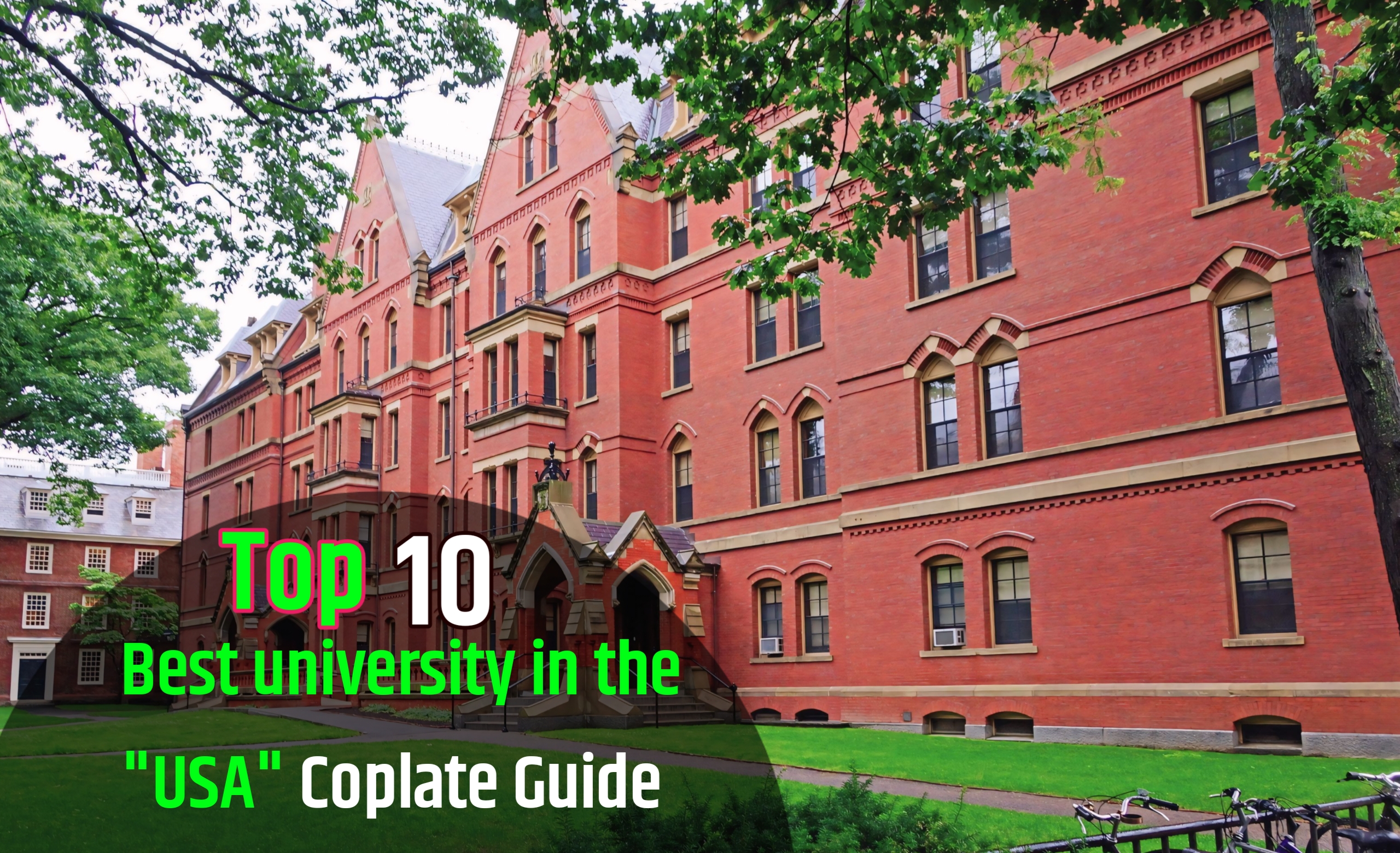 Top 10 Best Universities in the USA A Complete Guide