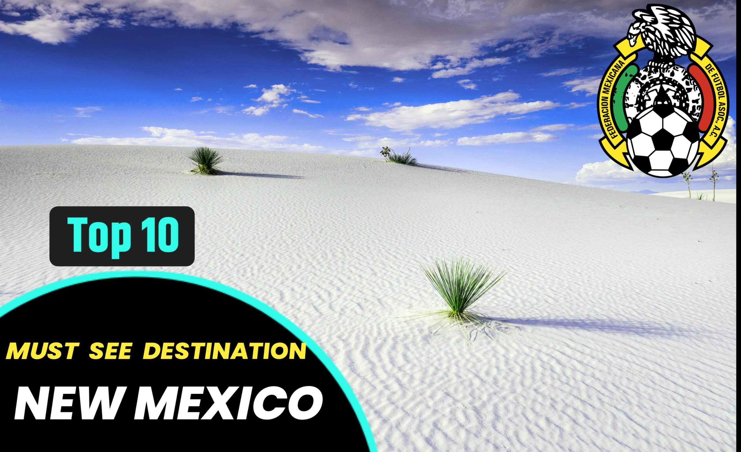 Top 10 Must-See Destinations in New Mexico 2025