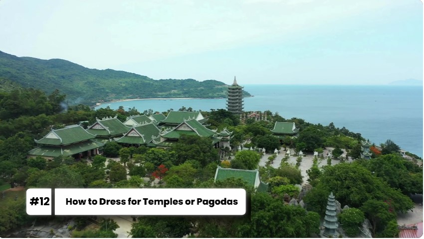 How to Dress for temples or Pagodas